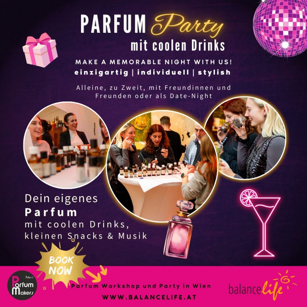 ✨ NEU: Parfum Workshop & Party in Wien 1 Parfum Workshop und Party