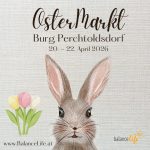 Ostermarkt 2026 Burg Perchtoldsdorf - Genuss und Wohlbefinden zum Verschenken